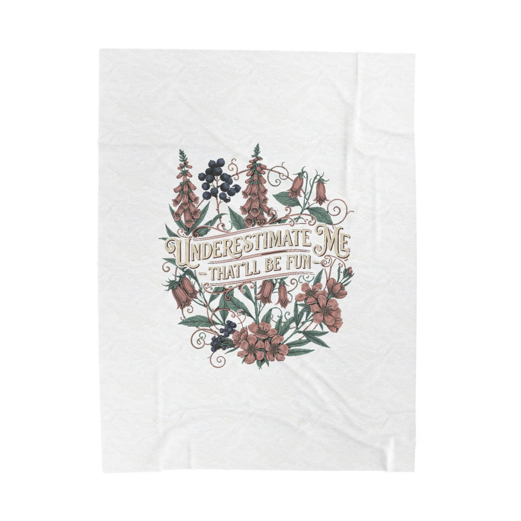 Underestimate Me Blanket - Feminist Poisonous Flowers Throw