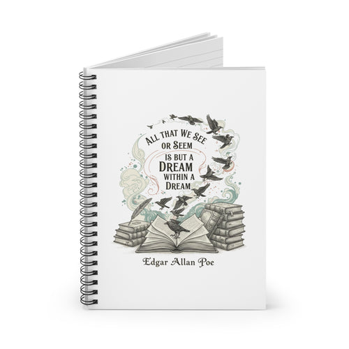 Edgar Allan Poe Quote Spiral Notebook — "A Dream Within a Dream" Literary Journal