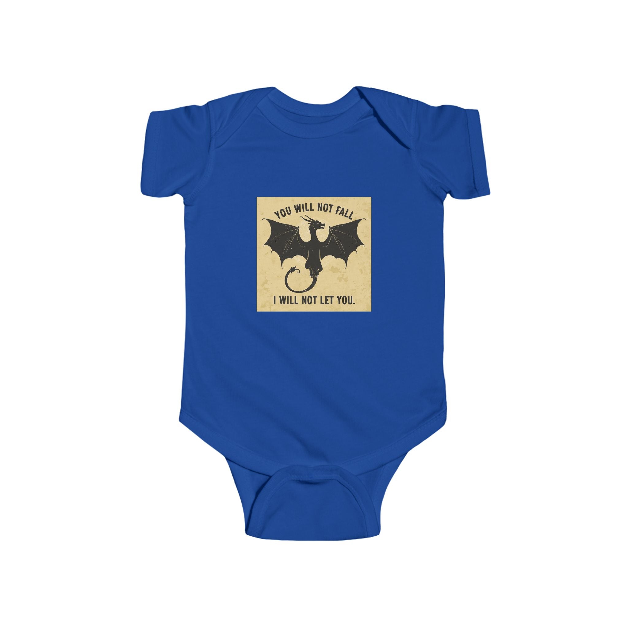 Baby Onesie — "You Will Not Fall, I Will Not Let You" Dragon Graphic Infant One-Piece