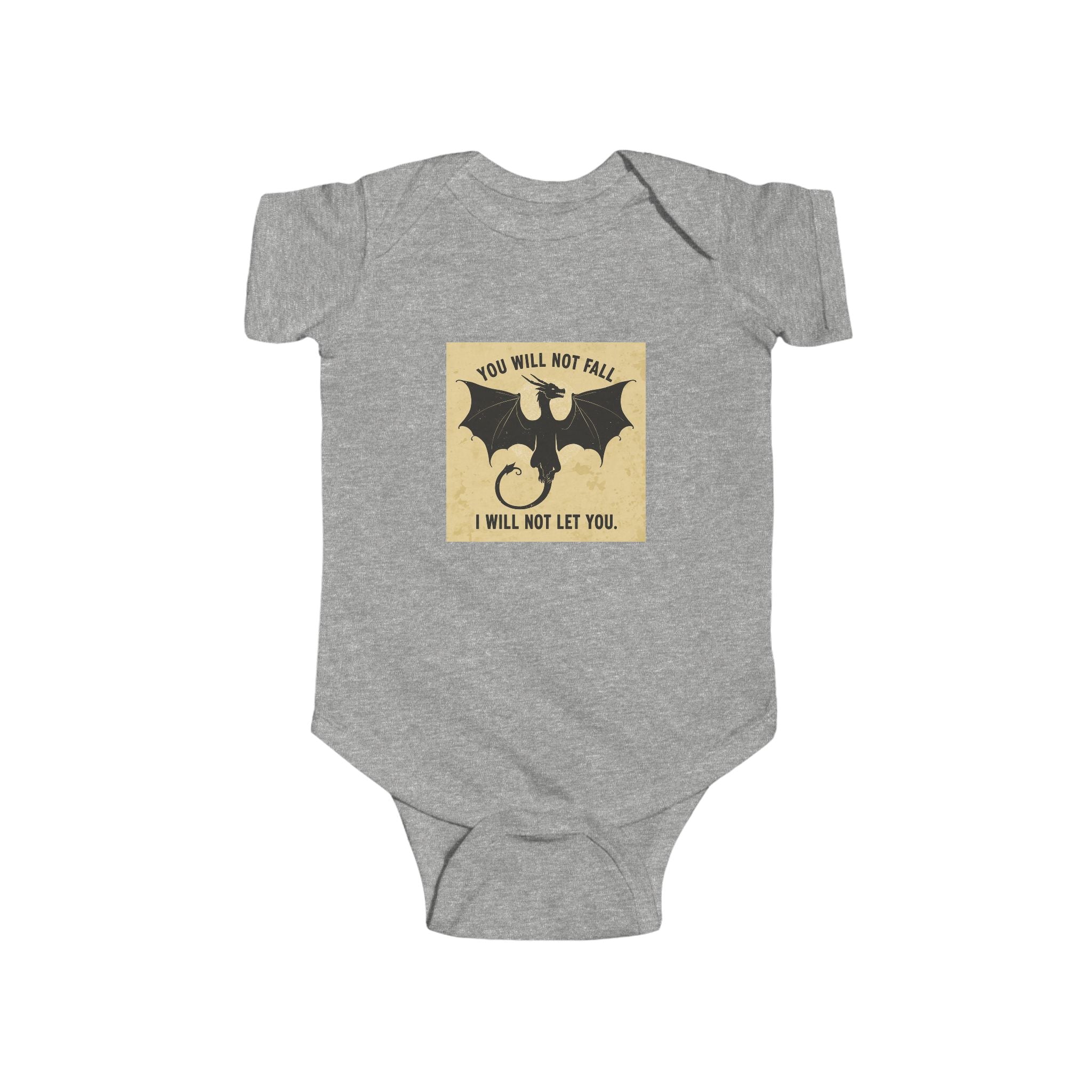 Baby Onesie — "You Will Not Fall, I Will Not Let You" Dragon Graphic Infant One-Piece
