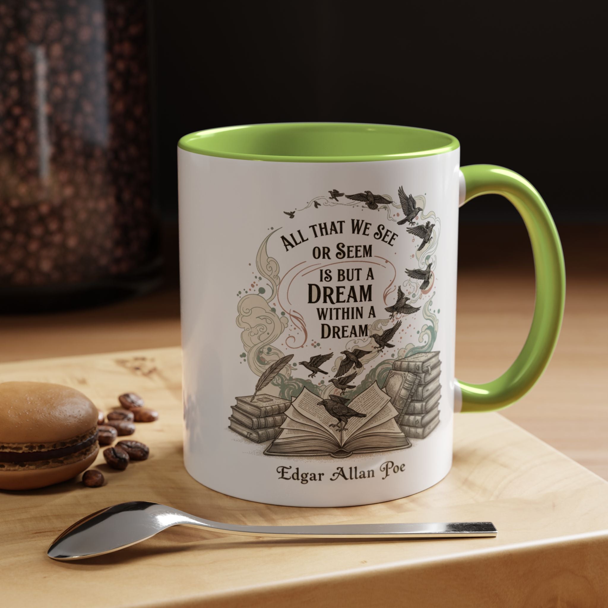 Edgar Allan Poe Quote Coffee Mug — "All That We See or Seem is But a Dream Within a Dream"