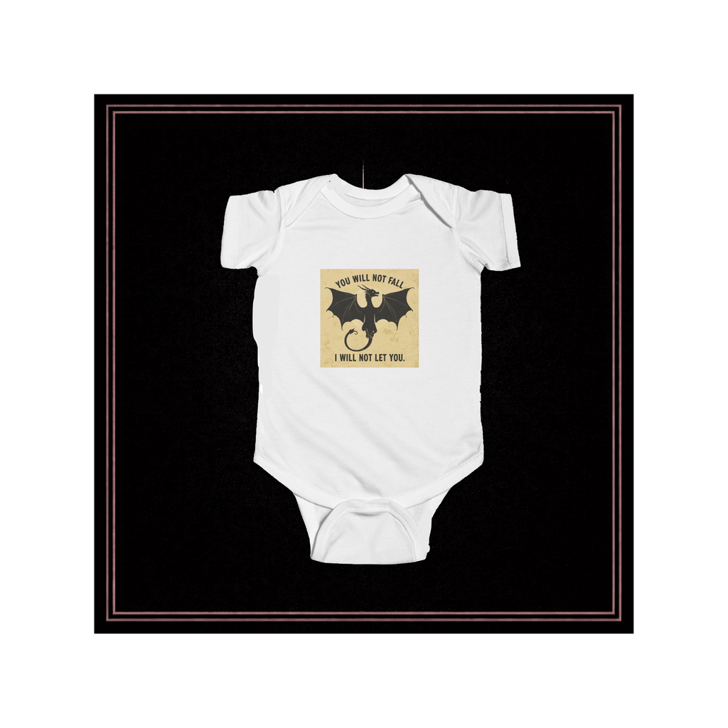 Baby Onesie — "You Will Not Fall, I Will Not Let You" Dragon Graphic Infant One-Piece