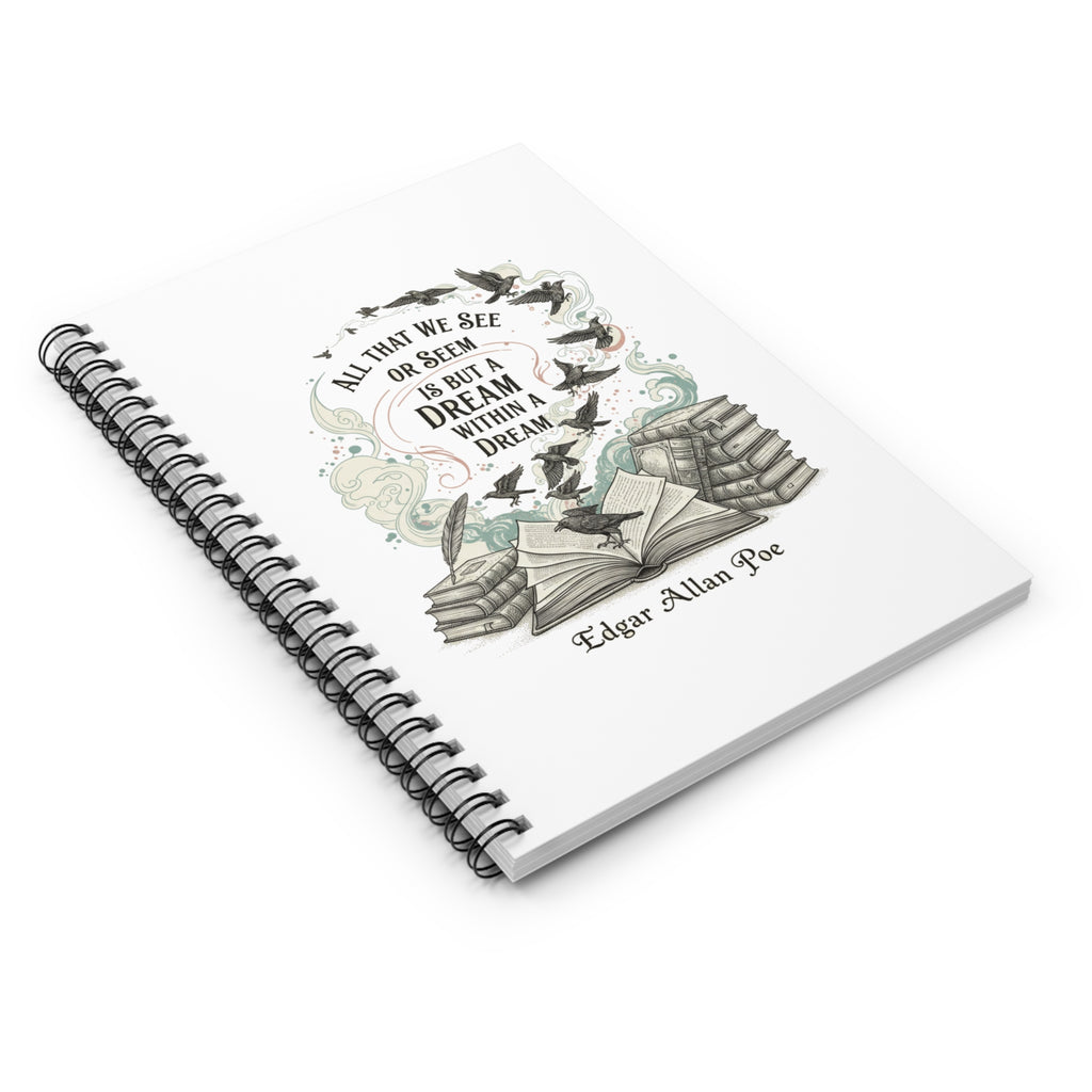 Edgar Allan Poe Quote Spiral Notebook — "A Dream Within a Dream" Literary Journal